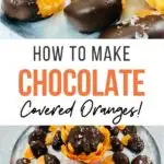 pin showing the finished chocolate covered oranges ready to eat with title across the middle.