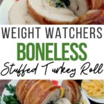 pin showing the finished boneless stuffed turkey ready to eat with title across the middle.