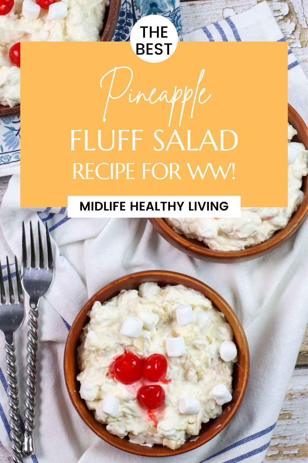 pin showing the finished pineapple fluff salad ready to serve. 