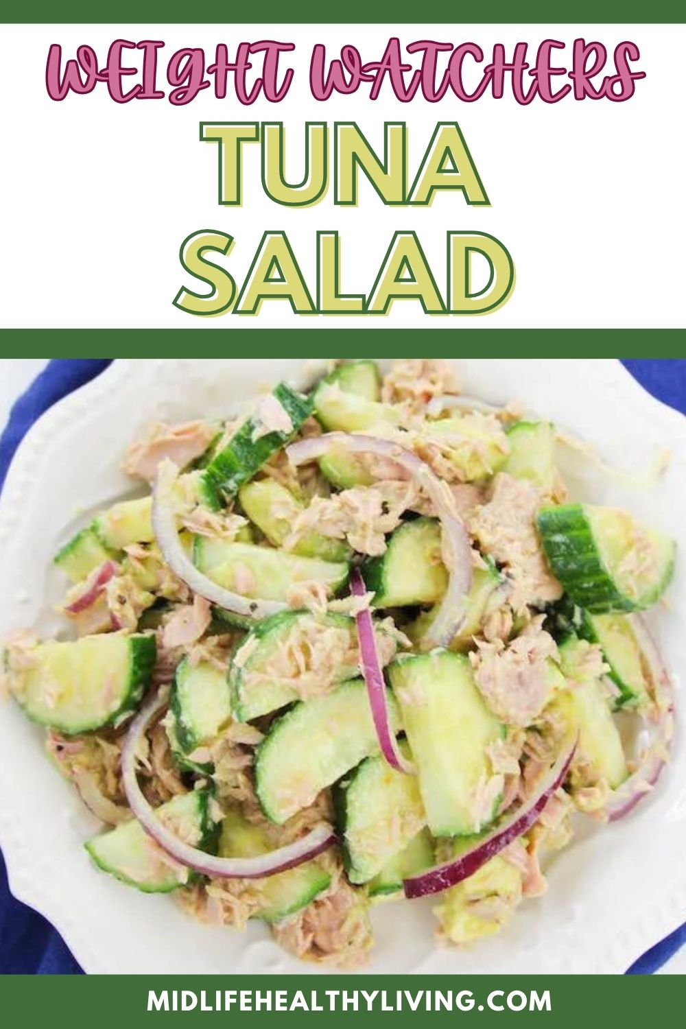 Pinterest image for Weight Watchers healthy tuna salad