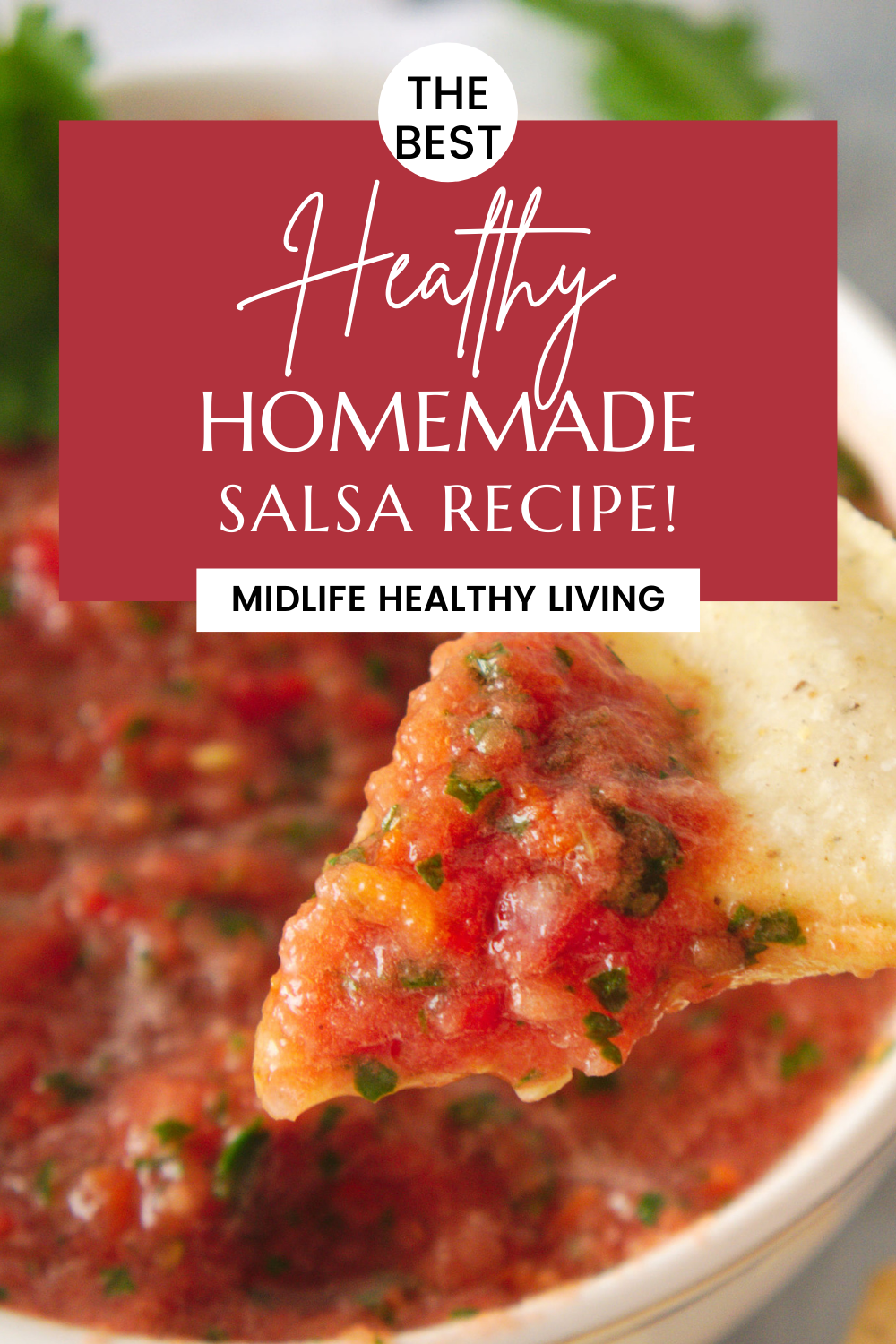 Pin showing the finished healthy homemade salsa ready to serve. 