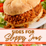 Pin showing the title Sides for Sloppy Joes