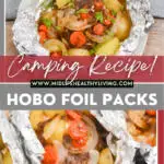Pin showing the finished hobo foil packets ready to enjoy