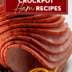 Pin showing the title Crockpot Ham Recipes