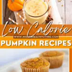 Pin showing the title Low Calorie Pumpkin Recipes
