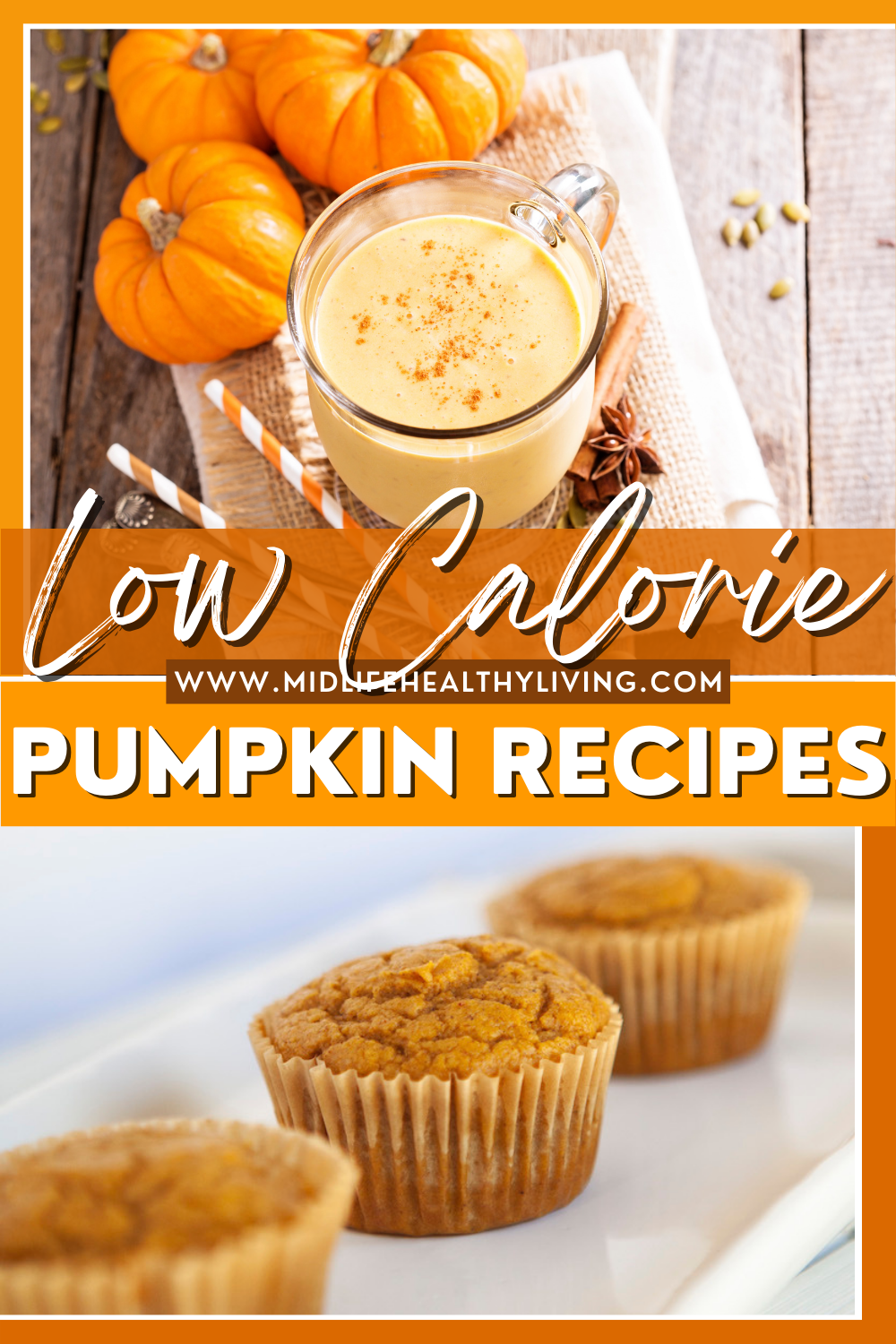 Pin showing the title Low Calorie Pumpkin Recipes