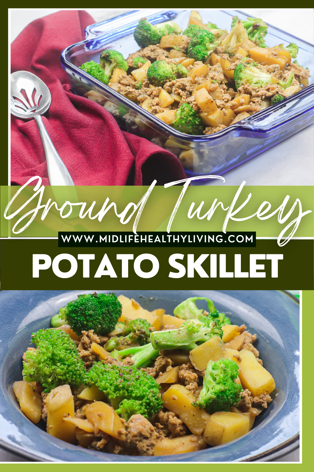 Pin showing the finished ground turkey potato skillet ready to eat. 