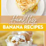 Pin showing healthy banana recipes