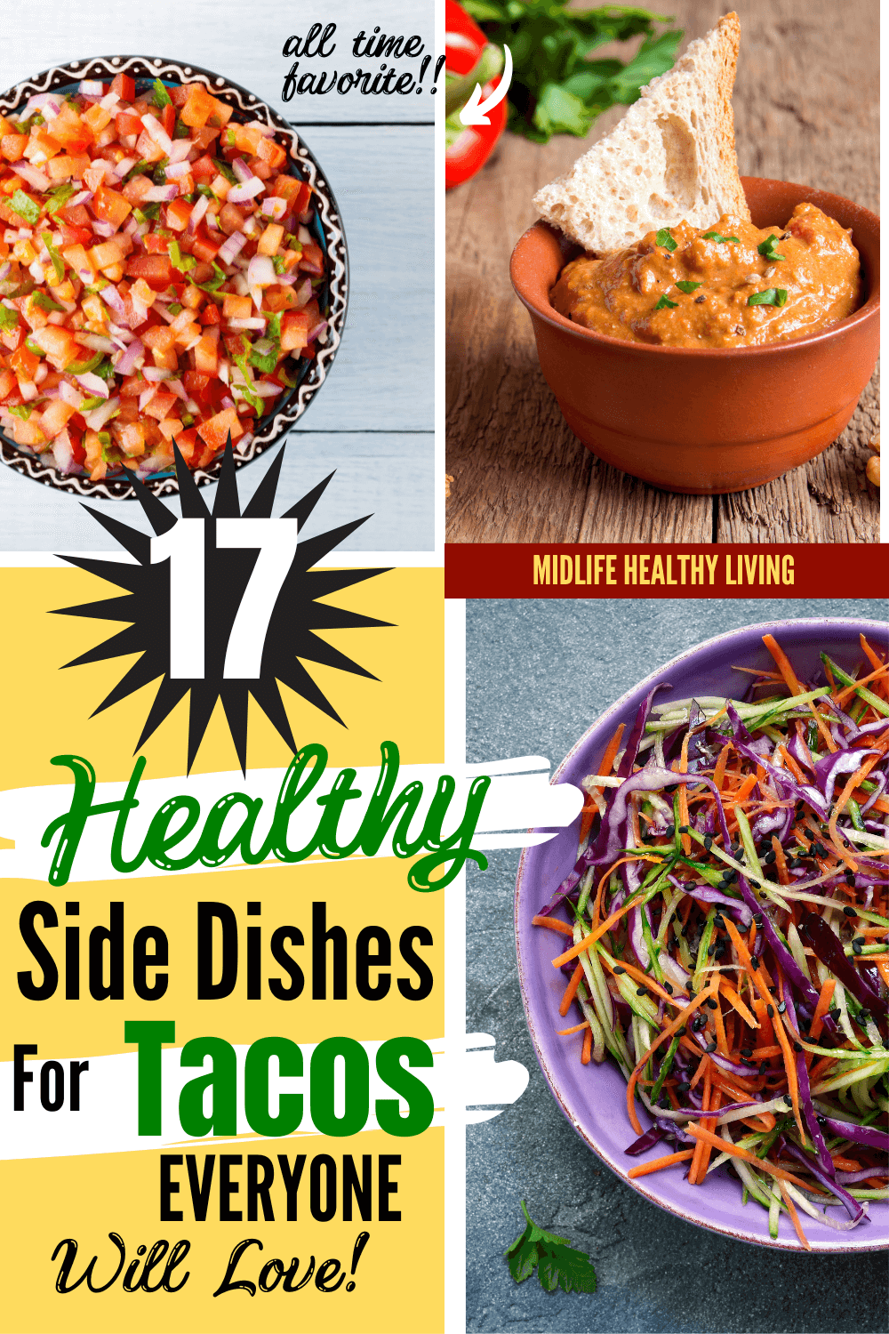The best side dishes for tacos, including coleslaw, pico de gallo and salsa dip.
