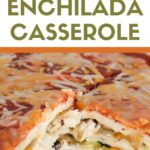 pinterest image for Weight Watchers Enchilada Casserole
