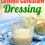 healthy and low fat lemon coleslaw dressing