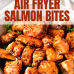 crispy air fryer salmon bites recipe