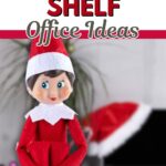 Pinterest image for Elf on the Shelf Office Ideas